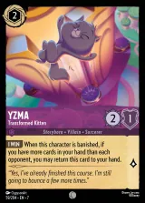 Yzma - Transformed Kitten (007-059)